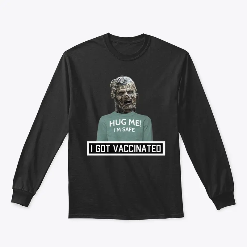 I Got Vaccinated! Parody Shirt